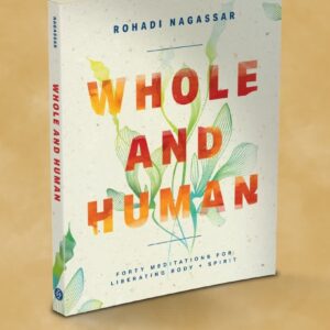 whole and human by rohadi